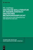 Deutsche Exilliteratur im niederländisch-deutschen Beziehungsgeflecht (eBook, PDF)