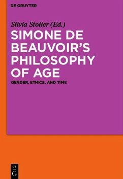 Simone de Beauvoir's Philosophy of Age (eBook, ePUB)