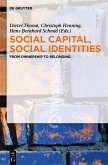Social Capital, Social Identities (eBook, ePUB)