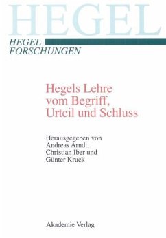 Hegels Lehre vom Begriff, Urteil und Schluss (eBook, PDF)
