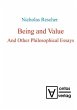 Being and Value and Other Philosophical... - Bild 1