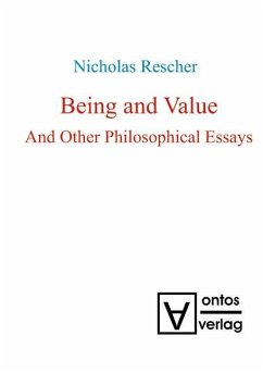 Being and Value and Other Philosophical Essays (eBook, PDF) - Rescher, Nicholas