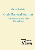 God's Rational Warriors (eBook, PDF)