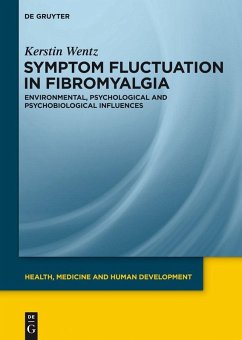 Symptom Fluctuation in Fibromyalgia (eBook, PDF) - Wentz, Kerstin