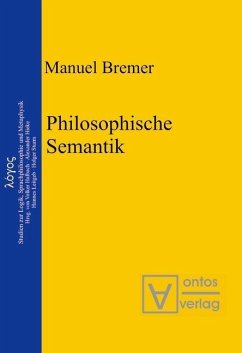 Philosophische Semantik (eBook, PDF) - Bremer, Manuel