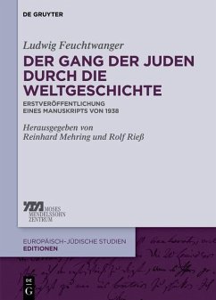 Der Gang der Juden durch die Weltgeschichte (eBook, PDF) - Feuchtwanger, Ludwig