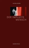 Der implizite Mensch (eBook, PDF)