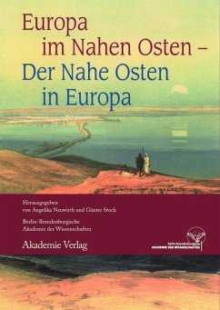 Europa im Nahen Osten - Der Nahe Osten in Europa (eBook, PDF)
