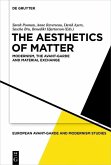 The Aesthetics of Matter (eBook, PDF)