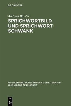 Sprichwortbild und Sprichwortschwank (eBook, PDF) - Bässler, Andreas
