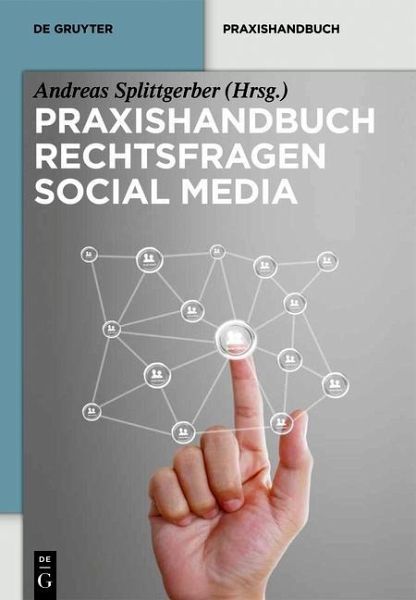 Praxishandbuch Rechtsfragen Social Media (eBook, PDF) Praxishandbuch Rechtsfragen Social Media (eBook, PDF)