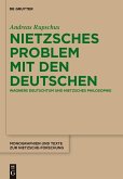 Nietzsches Problem mit den Deutschen (eBook, PDF)