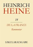 Klassik Stiftung Weimar und Centre National de la Recherche Scientifique: Heinrich Heine Säkularausgabe - De la France. Kommentar (eBook, PDF)