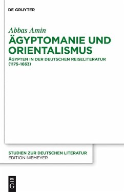 Ägyptomanie und Orientalismus (eBook, PDF) - Amin, Abbas