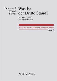 Was ist der Dritte Stand? Ausgewählte Schriften (eBook, PDF) - Sieyès, Emmanuel Joseph