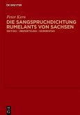 Die Sangspruchdichtung Rumelants von Sachsen (eBook, PDF)