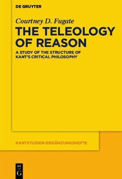 The Teleology of Reason (eBook, ePUB) - Fugate, Courtney D.