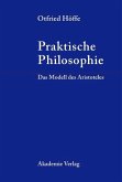 Praktische Philosophie (eBook, PDF)
