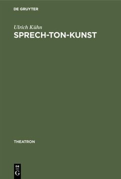 Sprech-Ton-Kunst (eBook, PDF) - Kühn, Ulrich