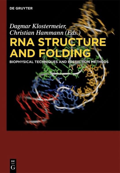 RNA Structure and Folding (eBook, PDF) RNA Structure and Folding (eBook, PDF)