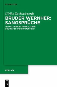 Bruder Wernher: Sangsprüche (eBook, PDF) - Zuckschwerdt, Ulrike