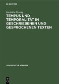 Tempus und Temporalität in geschriebenen und gesprochenen Texten (eBook, PDF)