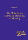 The Metaphysics and the Epistemology of Meaning (eBook, PDF)
