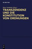 Transzendenz und die Konstitution von Ordnungen (eBook, PDF)