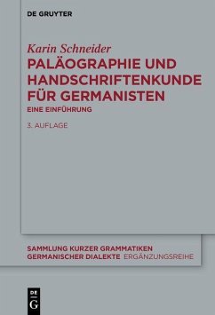 Paläographie und Handschriftenkunde für Germanisten (eBook, ePUB) - Schneider, Karin