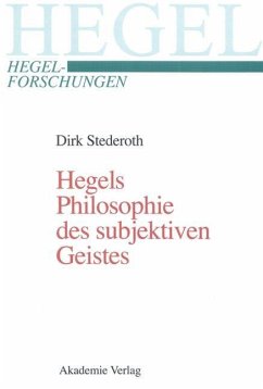 Hegels Philosophie des subjektiven Geistes (eBook, PDF) - Stederoth, Dirk