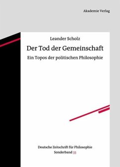 Der Tod der Gemeinschaft (eBook, PDF) - Scholz, Leander