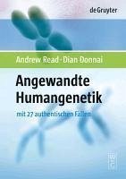 Angewandte Humangenetik (eBook, PDF) - Read, Andrew; Donnai, Dian