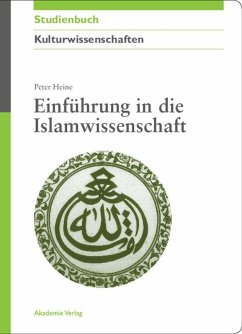 Einführung in die Islamwissenschaft (eBook, PDF) - Heine, Peter