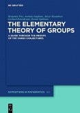The Elementary Theory of Groups (eBook, ePUB)