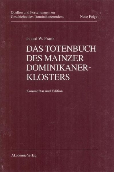 Das Totenbuch des Mainzer Dominikanerklosters (eBook, PDF)