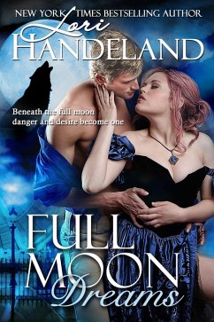 Full Moon Dreams (eBook, ePUB) - Handeland, Lori
