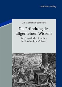 Die Erfindung des allgemeinen Wissens (eBook, PDF) - Schneider, Ulrich Johannes