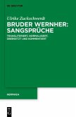 Bruder Wernher: Sangsprüche (eBook, ePUB)