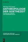 Anthropologie der Goethezeit (eBook, PDF)
