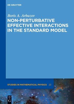 Non-perturbative Effective Interactions in the Standard Model (eBook, ePUB) - Arbuzov, Boris A.