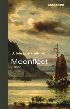 Moonfleet (eBook, ePUB) - Falkner, J. Meade