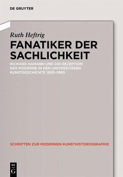 Fanatiker der Sachlichkeit (eBook, PDF) - Heftrig, Ruth