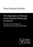 The Importance of Spinoza for the Modern Philosophy of Science (eBook, PDF)