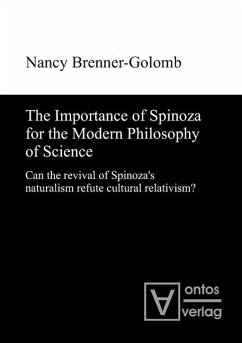 The Importance of Spinoza for the Modern Philosophy of Science (eBook, PDF) - Brenner-Golomb, Nancy