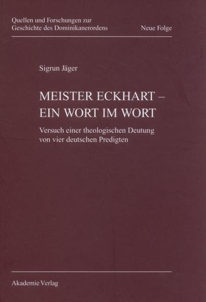 Meister Eckhart - ein Wort im Wort (eBook, PDF) Meister Eckhart - ein Wort im Wort (eBook, PDF)