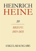 Klassik Stiftung Weimar und Centre National de la Recherche Scientifique: Heinrich Heine Säkularausgabe - Briefe 1815-1831, BAND 20 (eBook, PDF)