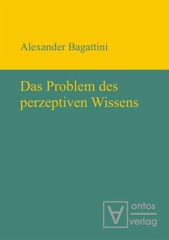 Das Problem des perzeptiven Wissens (eBook, PDF) - Bagattini, Alexander