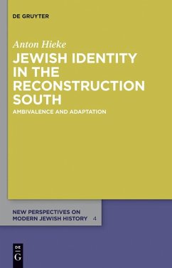 Jewish Identity in the Reconstruction South (eBook, PDF) - Hieke, Anton