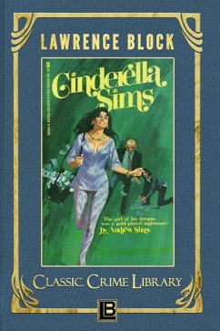 Cinderella Sims (The Classic Crime Library, #14) (eBook, ePUB) - Block, Lawrence
