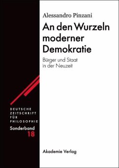 An den Wurzeln moderner Demokratie (eBook, PDF) - Pinzani, Alessandro